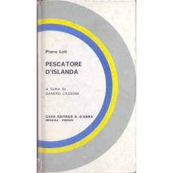 Pierre Loti - Pescatore d'Islanda